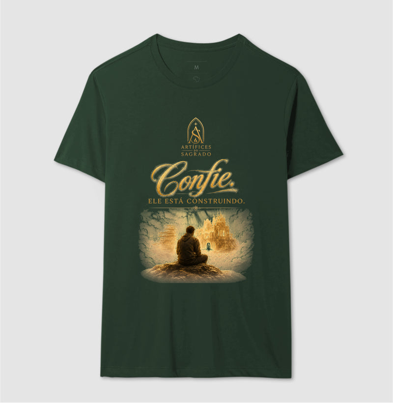 Camiseta Confie em Deus - Artífices do Sagrado