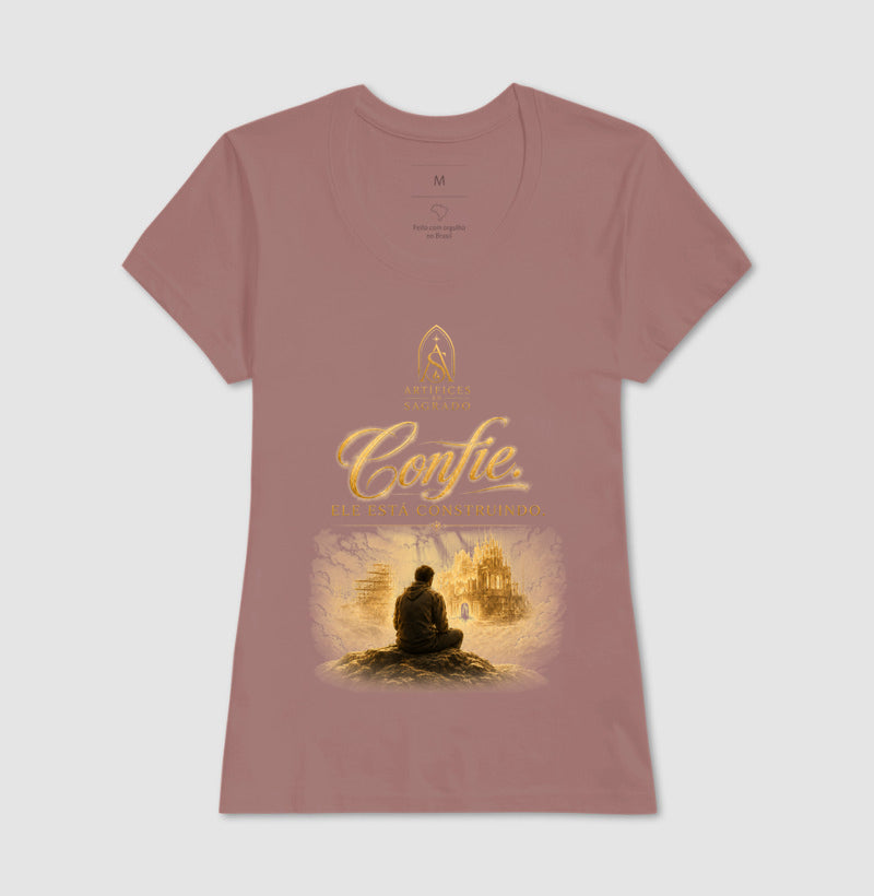 Camiseta Confie em Deus - Artífices do Sagrado