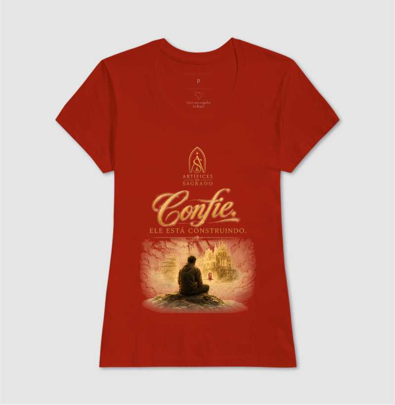 Camiseta Confie em Deus - Artífices do Sagrado
