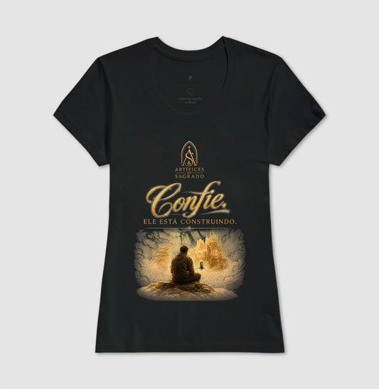 Camiseta Confie em Deus - Artífices do Sagrado